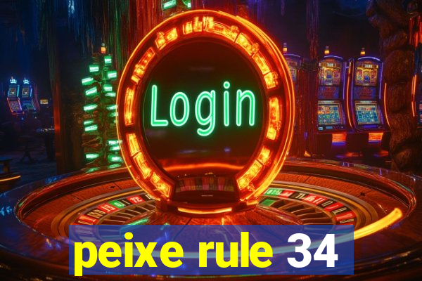 peixe rule 34